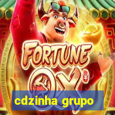 cdzinha grupo